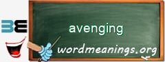 WordMeaning blackboard for avenging